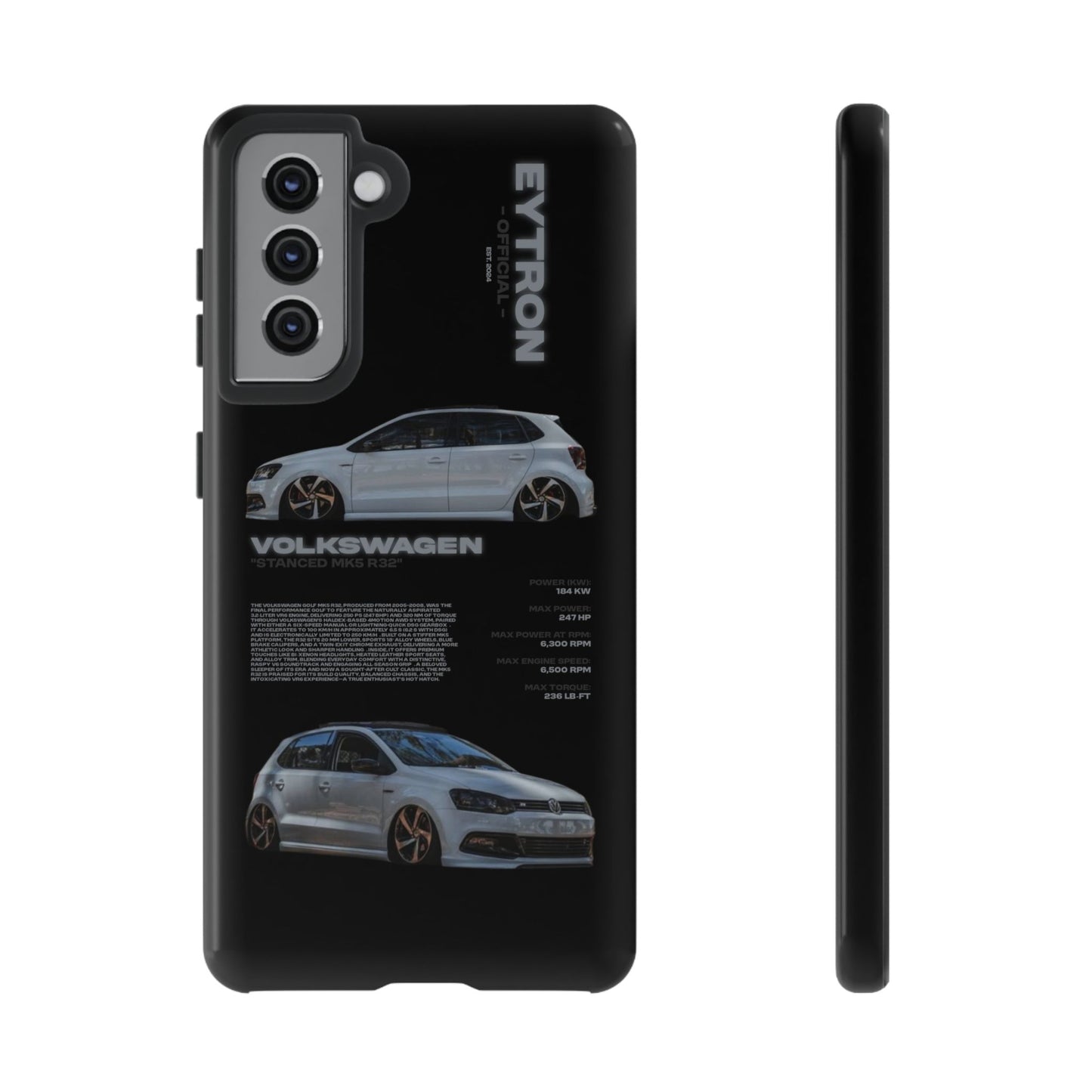 "Stanced MK5 R32" Sturdy Case