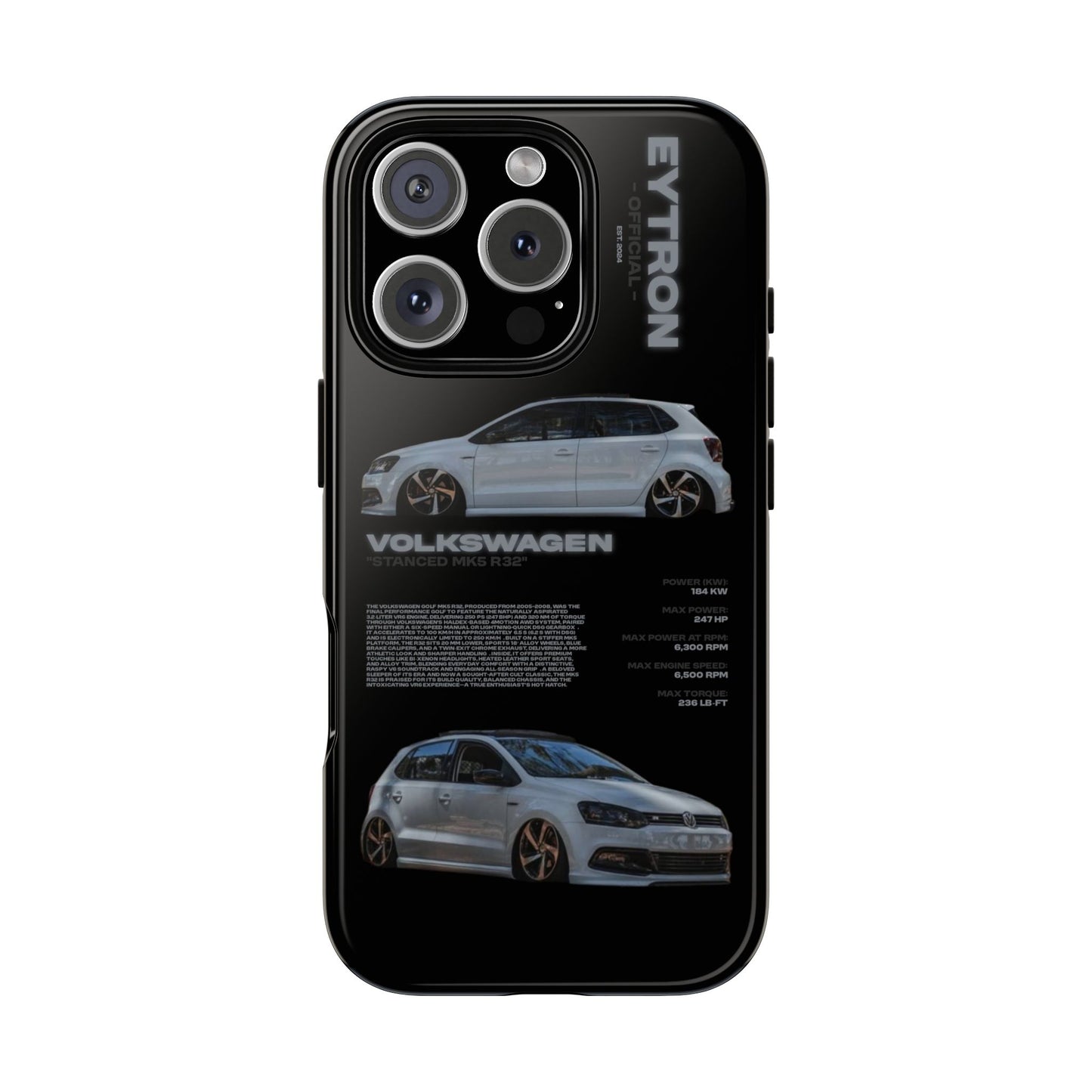 "Stanced MK5 R32" Sturdy Case