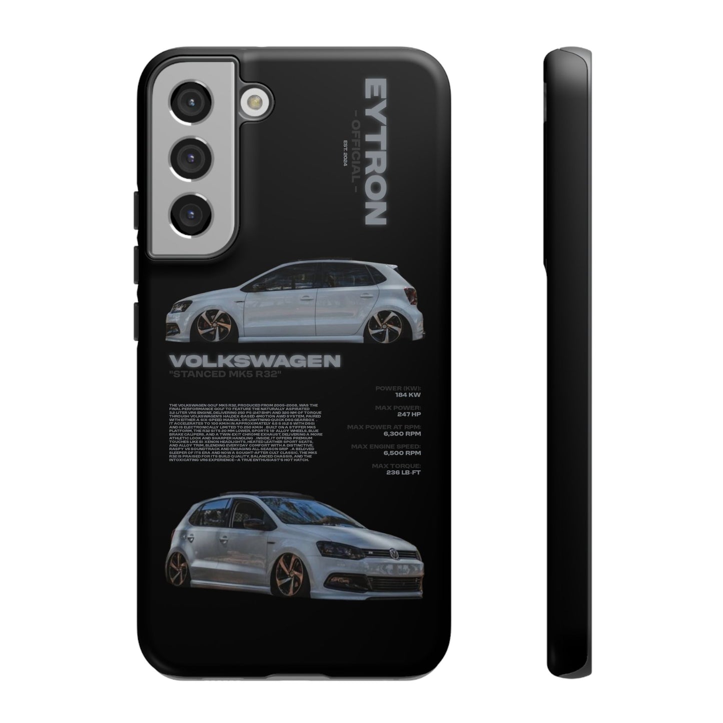 "Stanced MK5 R32" Sturdy Case