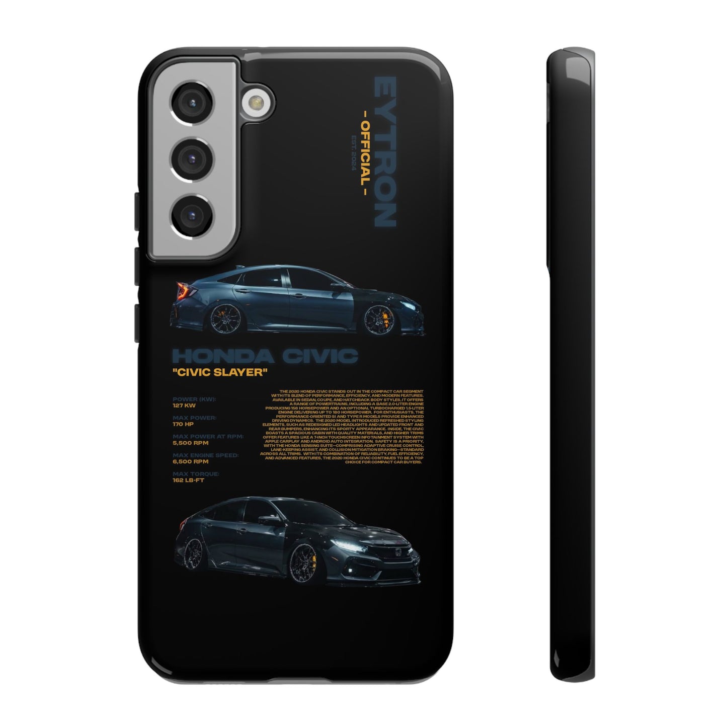 "Civic Slayer" Sturdy Case