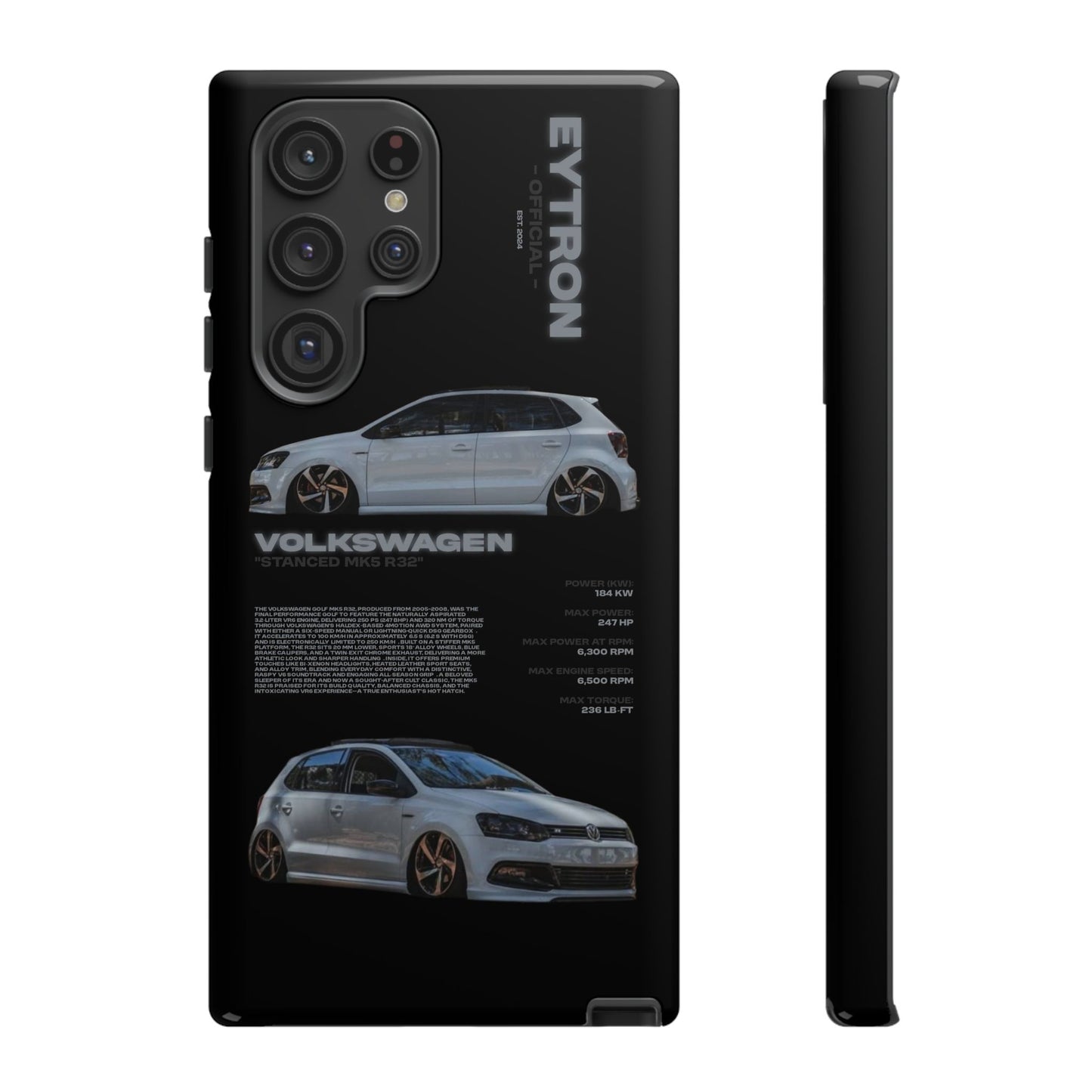 "Stanced MK5 R32" Sturdy Case