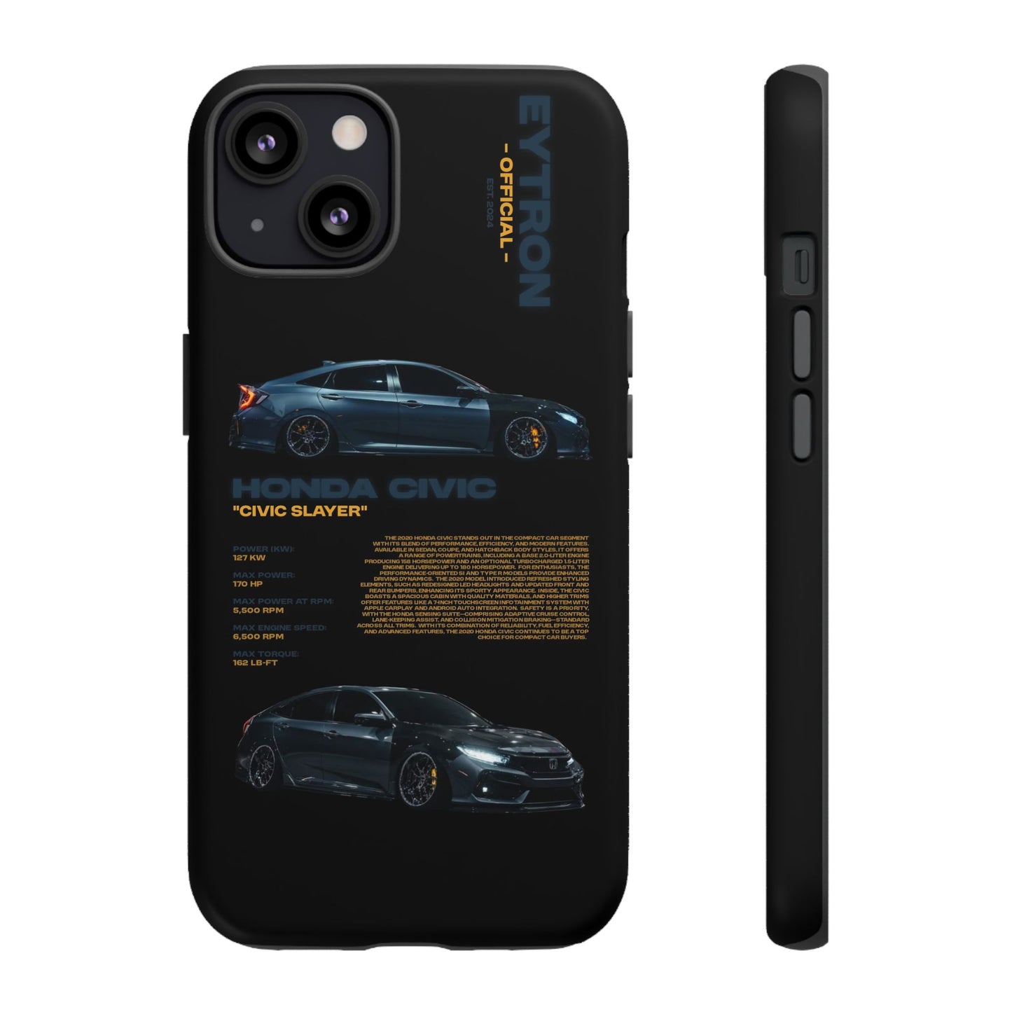 "Civic Slayer" Sturdy Case