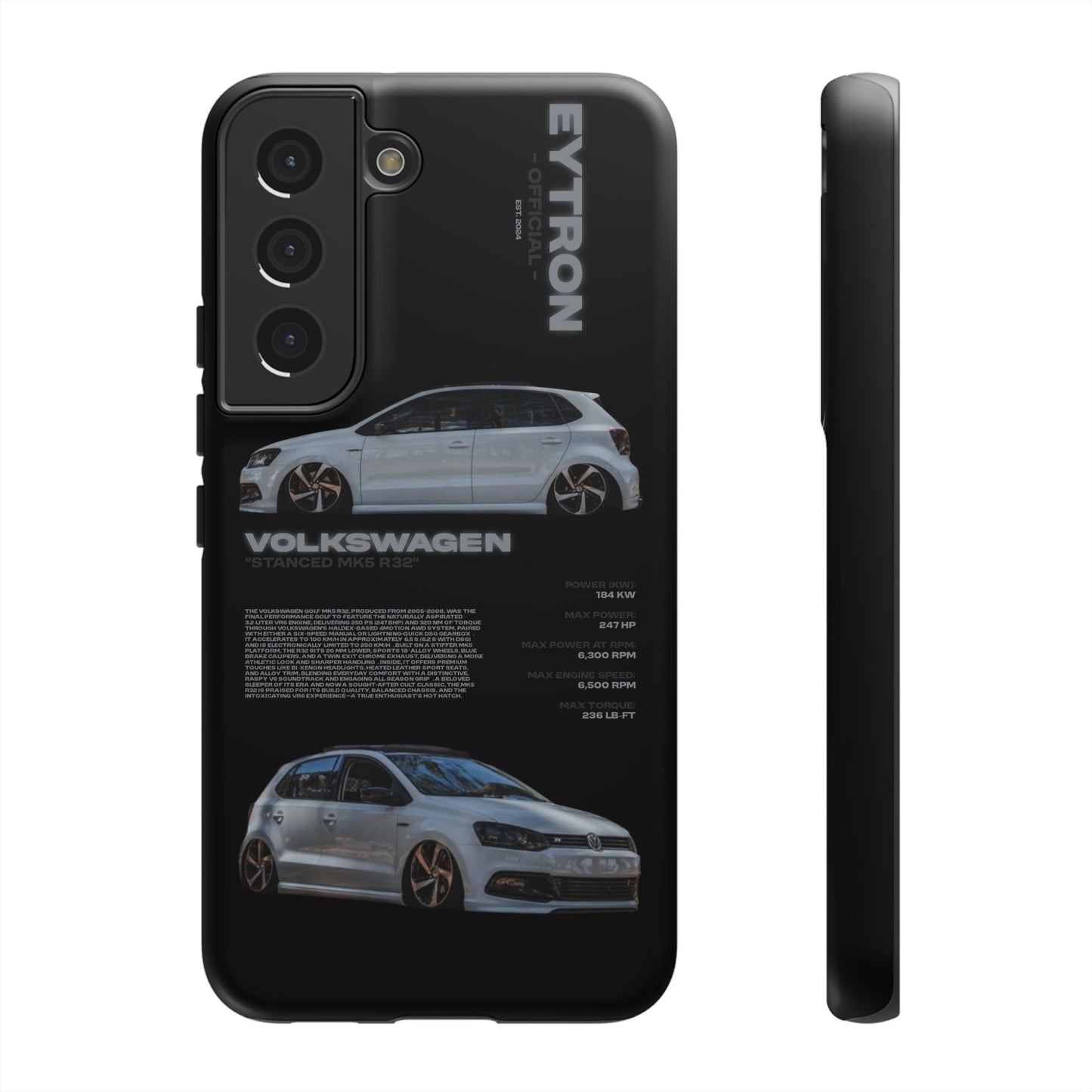 "Stanced MK5 R32" Sturdy Case