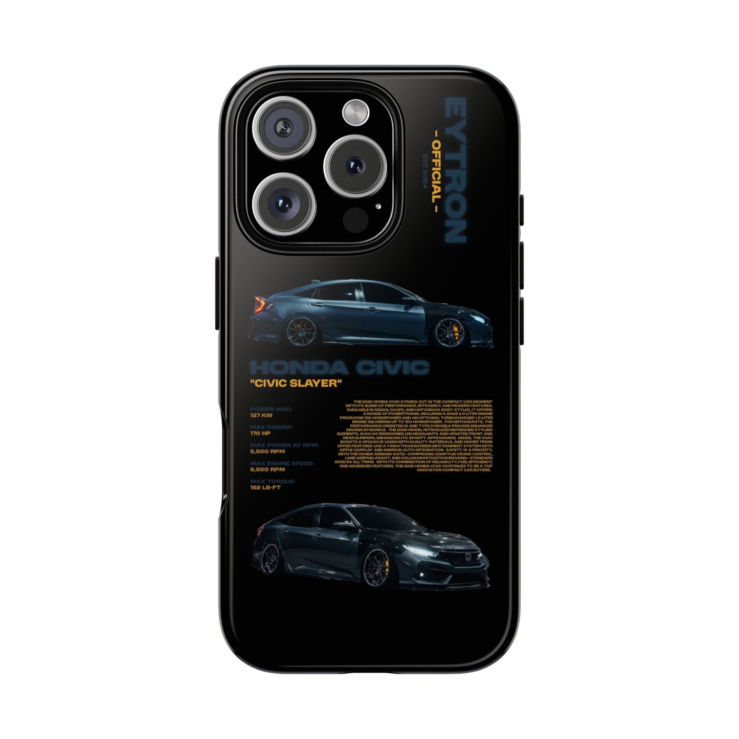 "Civic Slayer" Sturdy Case