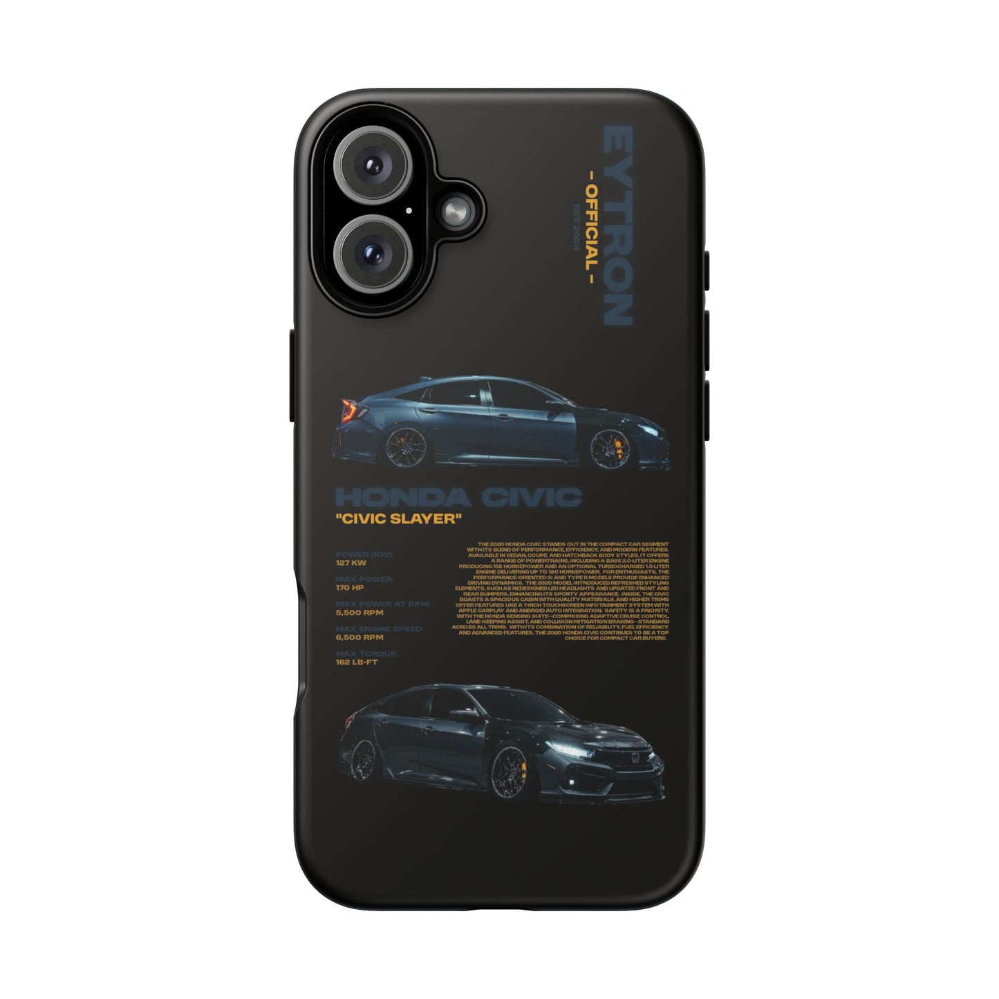 "Civic Slayer" Sturdy Case