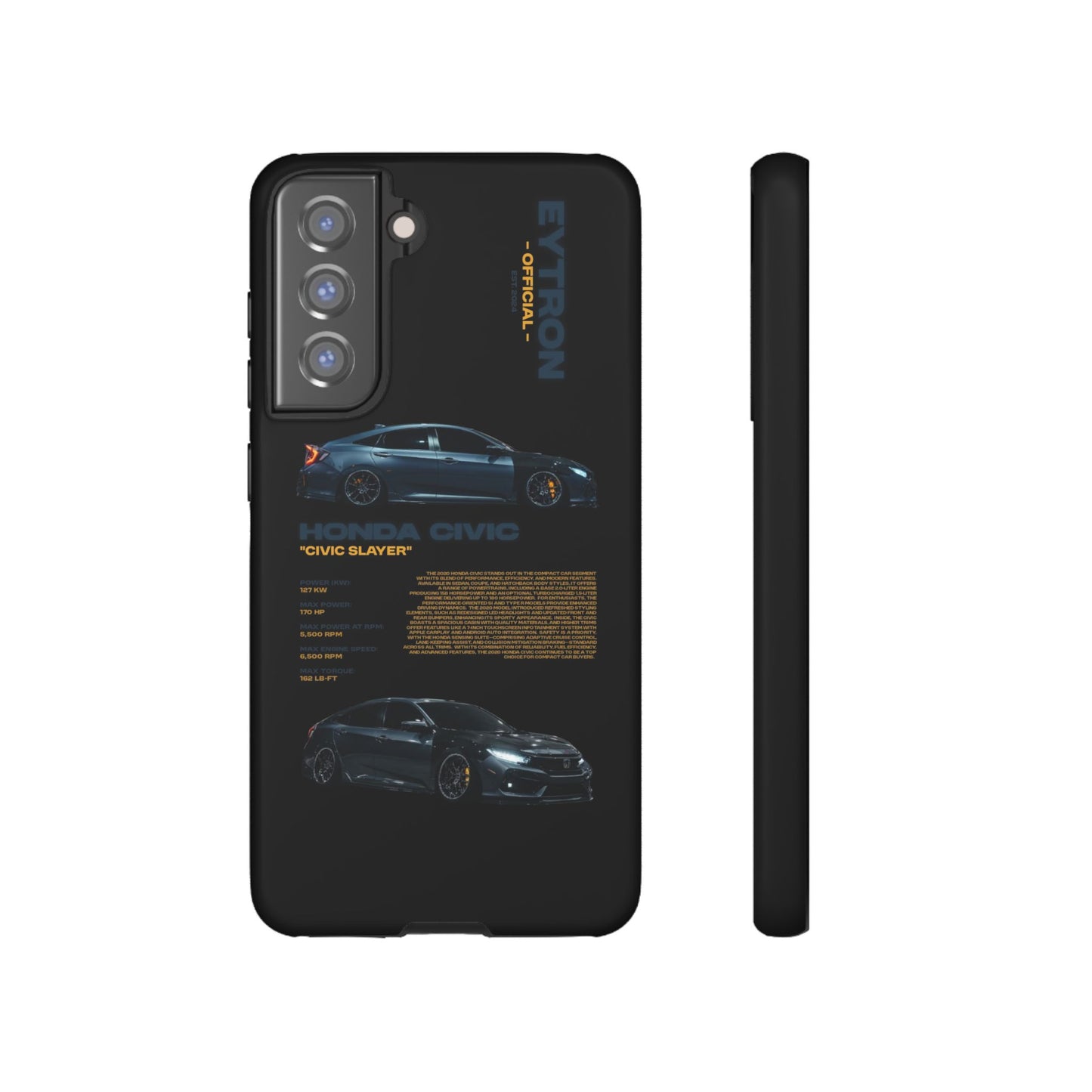 "Civic Slayer" Sturdy Case