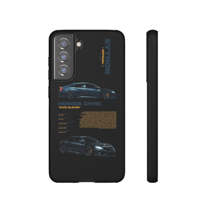 "Civic Slayer" Sturdy Case