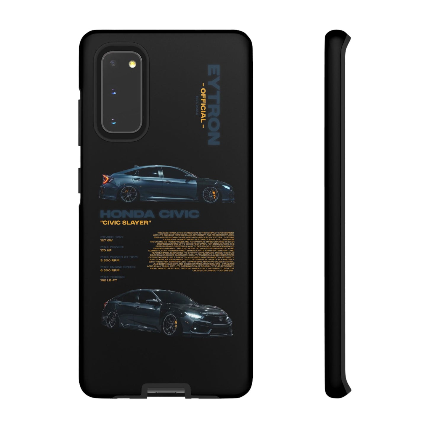 "Civic Slayer" Sturdy Case