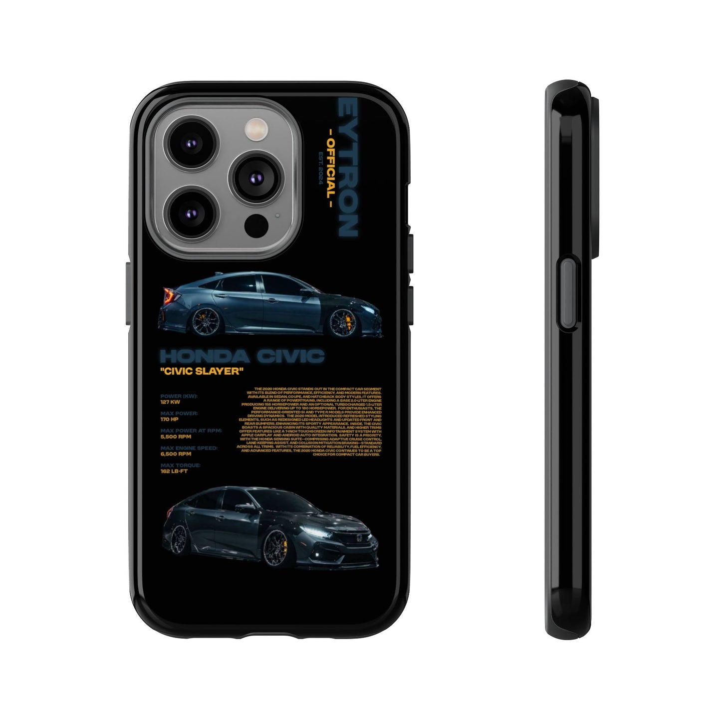 "Civic Slayer" Sturdy Case